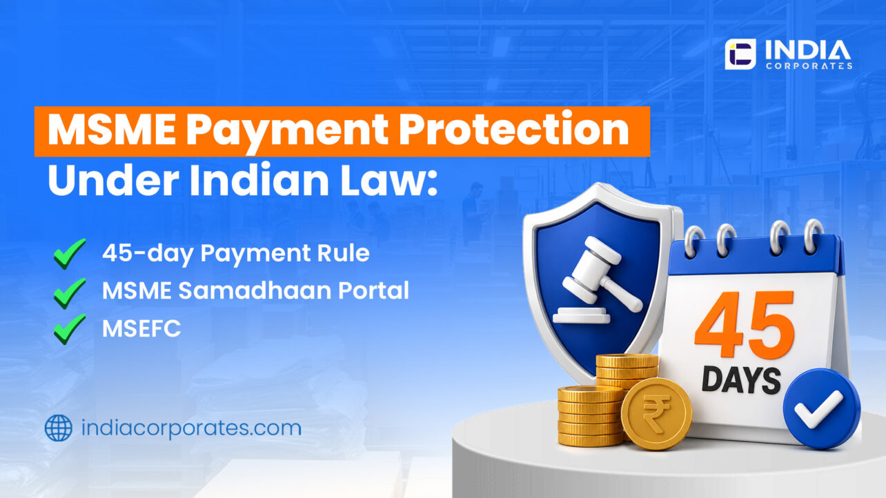 MSME Payment Protection Under Indian Law: The 45-Day Payment Rule, MSME Samadhaan Portal, Small Enterprise Facilitation Council (MSEFC)