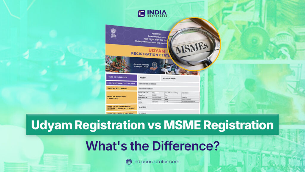 Udyam Registration vs MSME Registration: What’s the Difference?