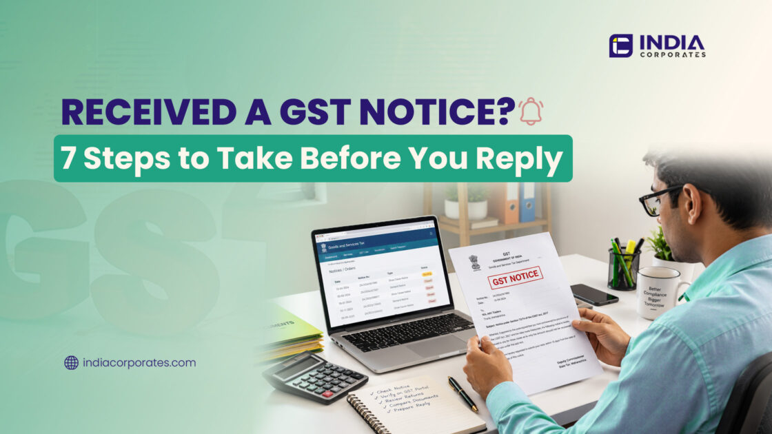 Received a GST Notice? 7 Steps to Take Before You Reply